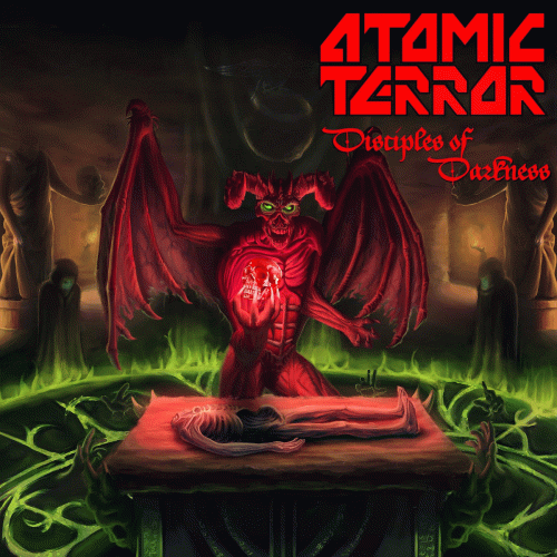 Atomic Terror : Disciples of Darkness
